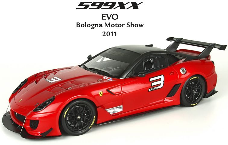 フェラーリ 599 XX Evo ボローニャモーターショー 2011 /BBR 1/18 レジン ミニカー – ラストホビー