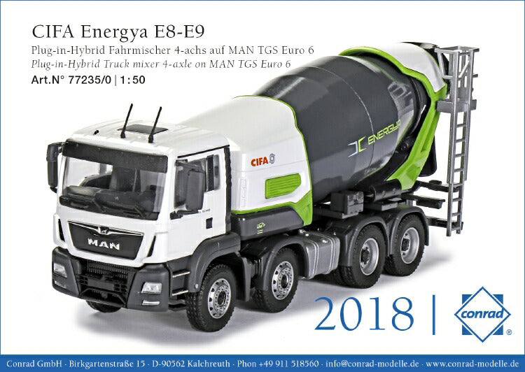 【予約】2019年発売予定CIFA Energya E8-E9 MAN TGS Euro 6 ミキサー車トラック  /建設機械模型 工事車両 CONRAD 1/50 ミニチュア