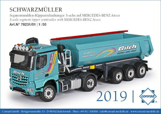 【予約】2019年発売予定SCHWARZMULLER tipper semitrailer メルセデス・ベンツアクトロス GILCHダンプ トラック  /建設機械模型 工事車両 CONRAD 1/50 ミニチュア
